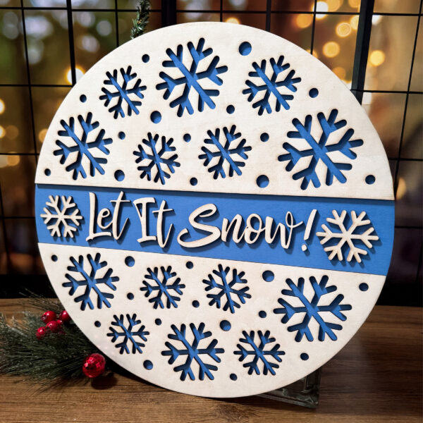 Let It Snow 16" Layered Sign – Finished or DIY Kit